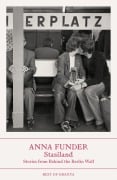 Cover-Bild zum Titel 'Stasiland' von 'Anna Funder'