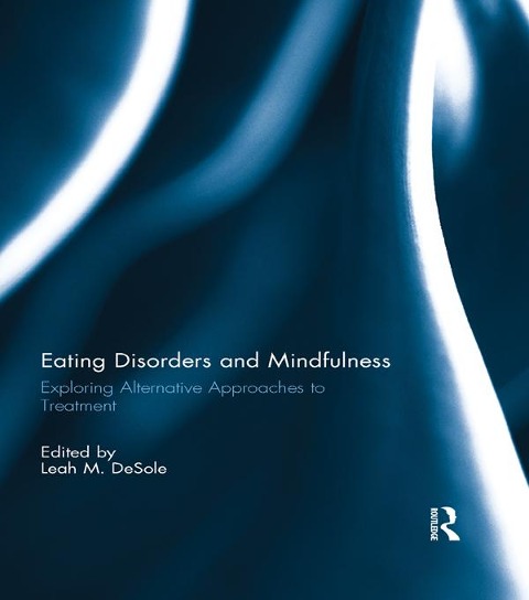 Eating Disorders and Mindfulness - 