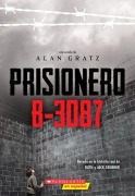 Cover-Bild zum Titel 'Prisionero B-3087 (Prisoner B-3087)' von 'Alan Gratz, Jack Gruener, Ruth Gruener'