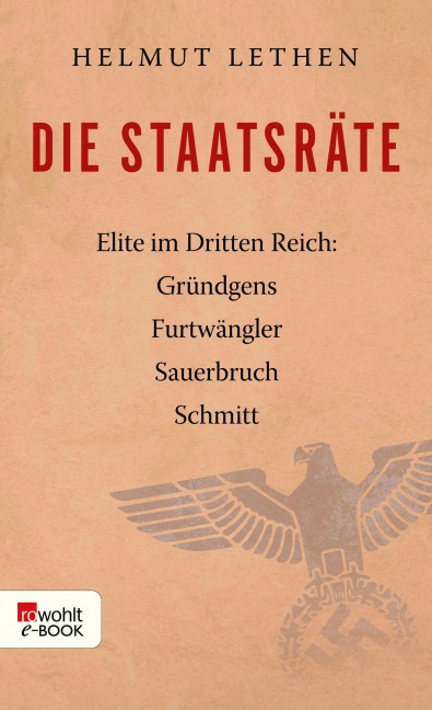 Die Staatsräte - Helmut Lethen