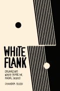 Cover-Bild zum Titel 'White Flank' von 'Chandra Russo'