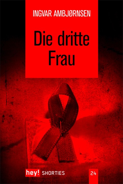 Die dritte Frau - Ingvar Ambjørnsen