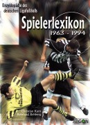 Cover-Bild zum Titel 'Enzyklopädie des deutschen Ligafussballs 09. Spielerlexikon 1963 bis 1994' von 'Christian Karn, Reinhard Rehberg'