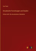 Cover-Bild zum Titel 'Etruskische Forschungen und Studien' von 'Carl Pauli'