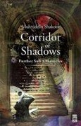 Corridor of Shadows - Muhyiddin Sekur