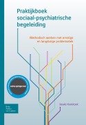 Cover-Bild zum Titel 'Praktijkboek Sociaal-Psychiatrische Begeleiding' von 'Bauke Koekkoek'