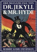 Cover-Bild zum Titel 'Der seltsame Fall des Dr. Jekyll und Mr. Hyde' von 'Robert Louis Stevenson'