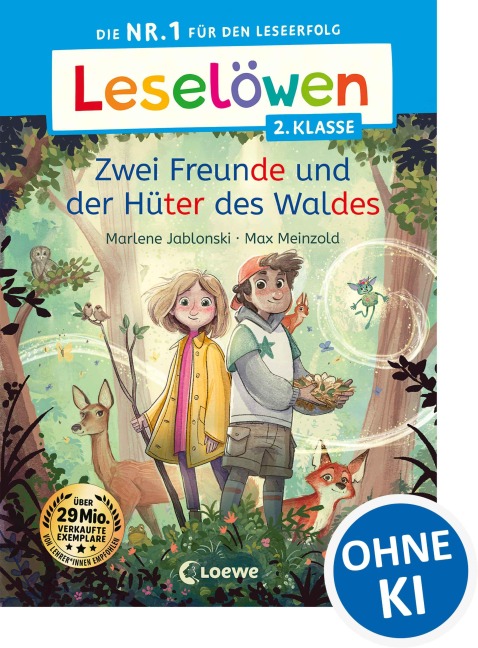 Leselöwen 2. Klasse - Zwei Freunde und der Hüter des Waldes - Marlene Jablonski