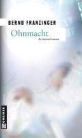 Ohnmacht - Bernd Franzinger