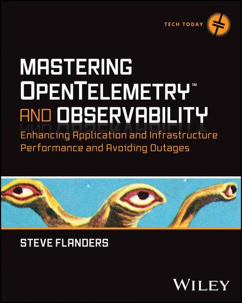 Mastering Opentelemetry and Observability - Steven Flanders