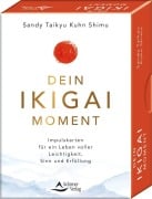 Cover-Bild zum Titel 'Dein Ikigai-Moment - Impulskarten für ein Leben voller Leichtigkeit, Sinn und Erfüllung' von 'Sandy Taikyu Kuhn Shimu'
