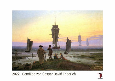 Gemälde von Caspar David Friedrich 2022 - White Edition - Timokrates Kalender, Wandkalender, Bildkalender - DIN A4 (ca. 30 x 21 cm) - 