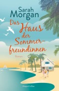 Cover-Bild zum Titel 'Das Haus der Sommerfreundinnen' von 'Sarah Morgan'