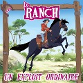 Un exploit ordinaire - Le Ranch