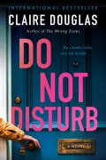 Cover-Bild zum Titel 'Do Not Disturb' von 'Claire Douglas'