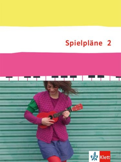 Spielpläne 2. Schülerbuch Klasse 7/8. Bundesausgabe - 