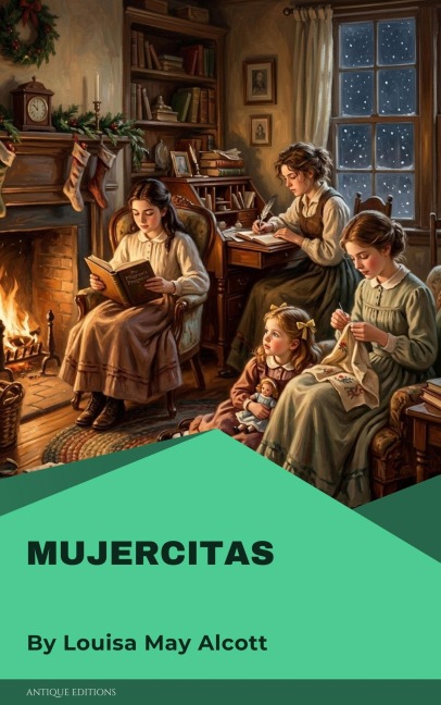 Mujercitas - Louisa May Alcott