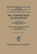 Die Verbrecher-Handschrift - Roda J. Wieser