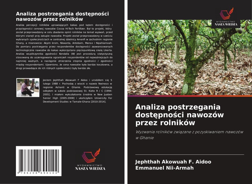 Analiza postrzegania dost¿pno¿ci nawozów przez rolników - Jephthah Akowuah F. Aidoo, Emmanuel Nii-Armah