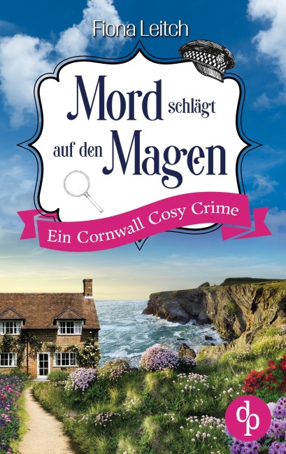 Mord schlägt auf den Magen - Fiona Leitch