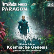 Cover-Bild zum Titel 'Perry Rhodan Neo 340: Kosmische Genesis' von 'Rüdiger Schäfer'