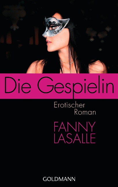 Die Gespielin - Fanny Lasalle