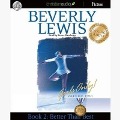 Better Than Best: Girls Only! Volume 2, Book 2 - Beverly Lewis