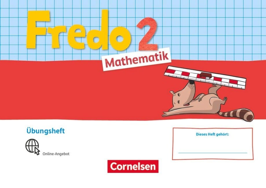 Fredo Mathematik 2. Schuljahr. Ausgabe A - Übungsheft - Nicole Franzen-Stephan, Anne Strothmann