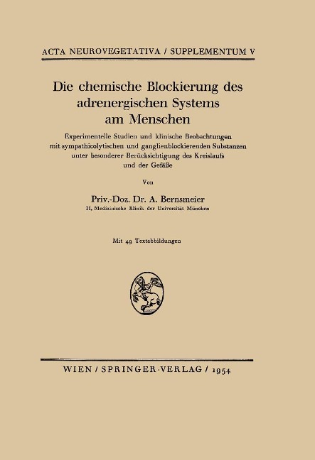 Die chemische Blockierung des adrenergischen Systems am Menschen - Arnold Bernsmeier