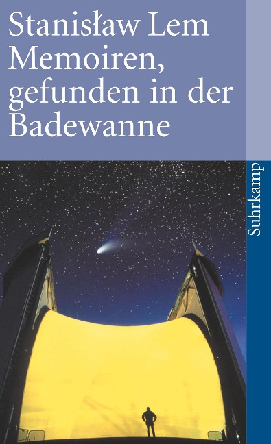 Memoiren, gefunden in der Badewanne - Stanislaw Lem