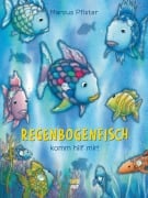 Cover-Bild zum Titel 'Regenbogenfisch, komm hilf mir!' von 'Marcus Pfister'