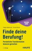 Cover-Bild zum Titel 'Finde deine Berufung!' von 'Tiziana Bruno, Gregor Adamczyk'