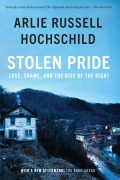 Cover-Bild zum Titel 'Stolen Pride' von 'Arlie Russell Hochschild'