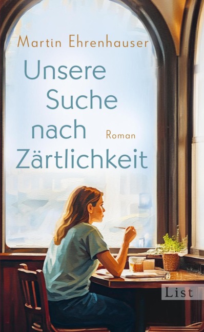 Unsere Suche nach Zärtlichkeit - Martin Ehrenhauser