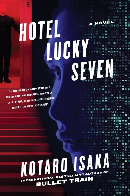 Hotel Lucky Seven - Kotaro Isaka