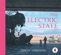 Cover-Bild zum Titel 'The Electric State' von 'Simon Stålenhag'