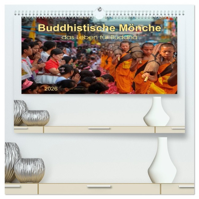 Buddhistische Mönche - das Leben für Buddha (hochwertiger Premium Wandkalender 2026 DIN A2 quer), Kunstdruck in Hochglanz - Peter Roder