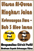 Cover-Bild zum Titel 'Ulasan Al-Quran Ringkas: Jalan Ketenangan Jiwa - Bab 3 Alee Imran' von 'ShaykhPod Malay'