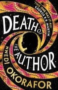 Cover-Bild zum Titel 'Death of the Author' von 'Nnedi Okorafor'