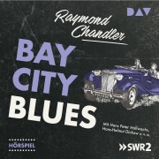 Cover-Bild zum Titel 'Bay City Blues' von 'Raymond Chandler'