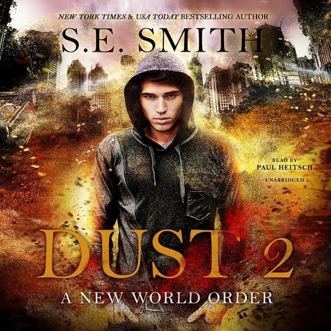 Dust 2: A New World Order - S. E. Smith