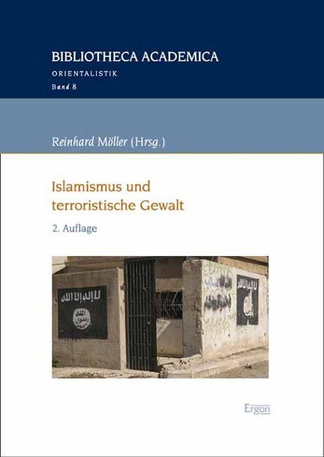 Islamismus und terroristische Gewalt - 