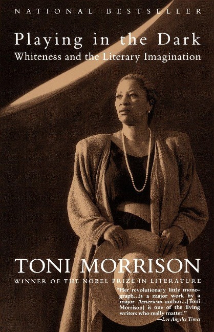 Playing In The Dark - Toni Morrison