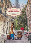 Cover-Bild zum Titel 'Giraffenhund und Kratzbürste - Eine Reise nach Paris' von 'Isabelle Schelling'