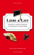 Cover-Bild zum Titel 'Liebe & List' von 'Karin Ludewig'