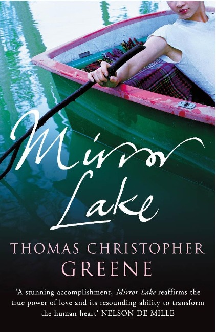 Mirror Lake - Thomas Christopher Greene