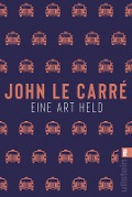 Cover-Bild zum Titel 'Eine Art Held' von 'John le Carré'
