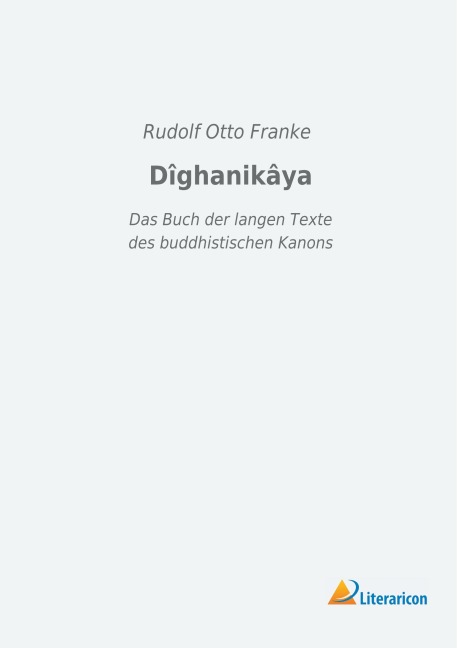 Dîghanikâya - 