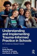 Cover-Bild zum Titel 'Understanding and Implementing Trauma-Informed Practice in Schools' von ''
