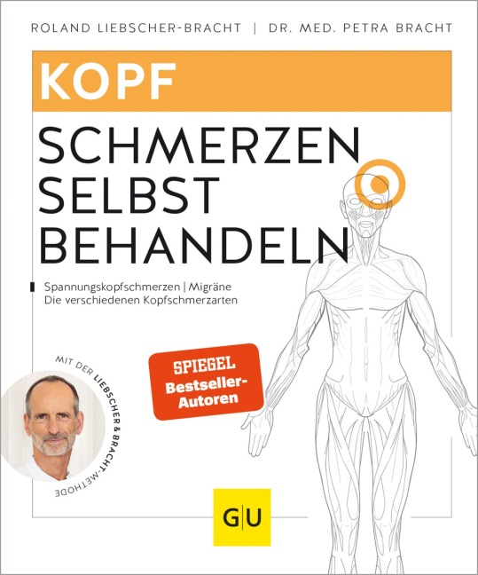 Kopfschmerzen selbst behandeln - Petra Bracht, Roland Liebscher-Bracht